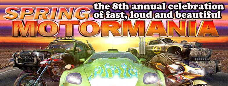 Spring Motor Mania 2016 — The 8th Annual